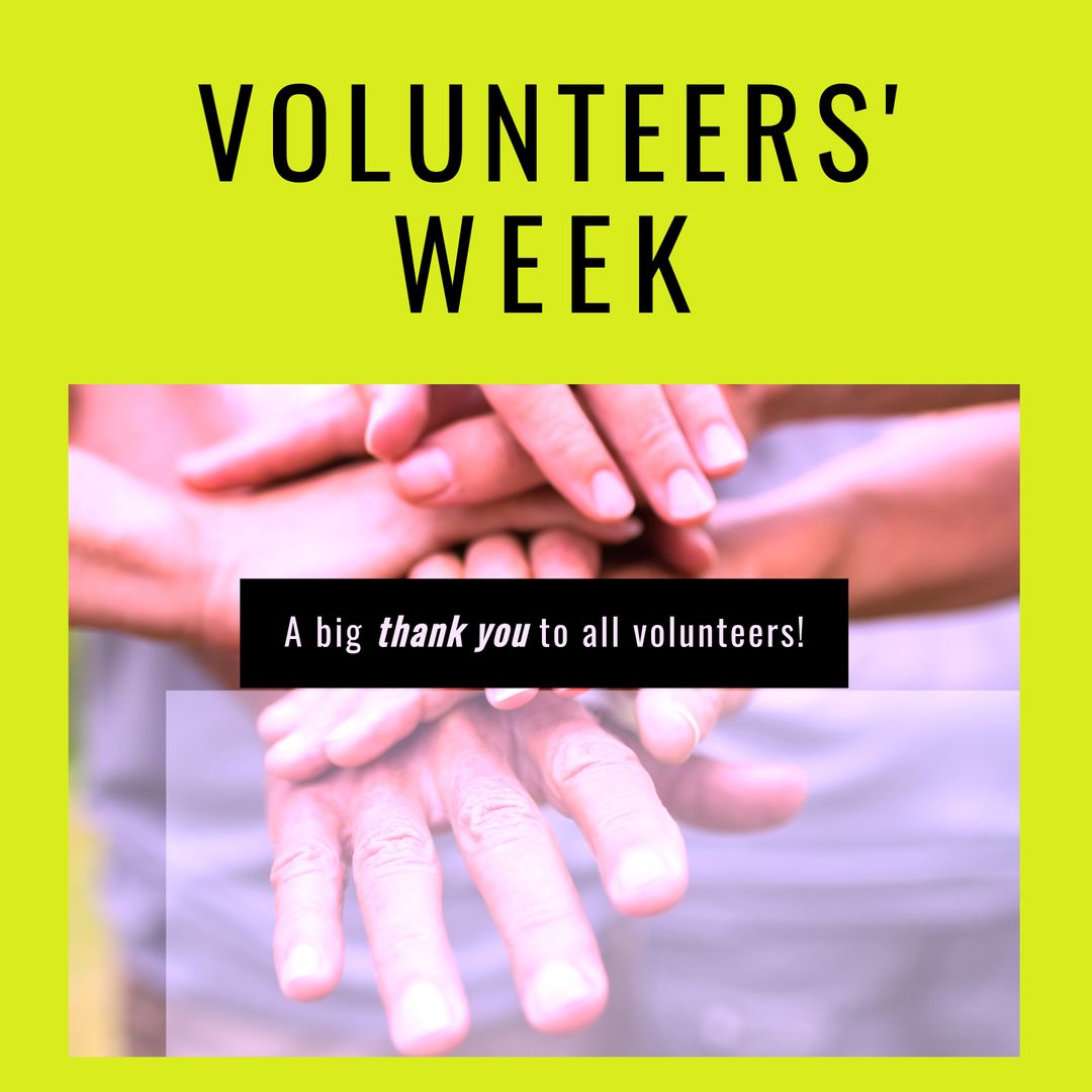 Celebration of Volunteers' Week with Hands Stacked Symbolizing Teamwork