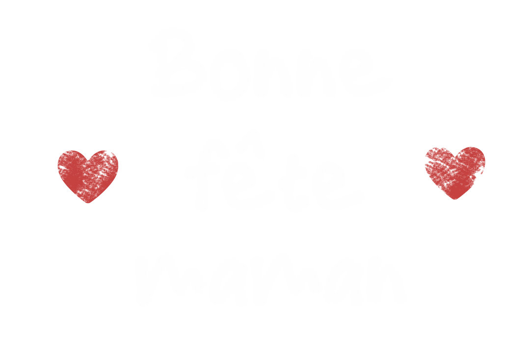 Bonne Fête Maman Greeting Text with Heart Icons on Transparent Background - Download Free Stock Images Pikwizard.com