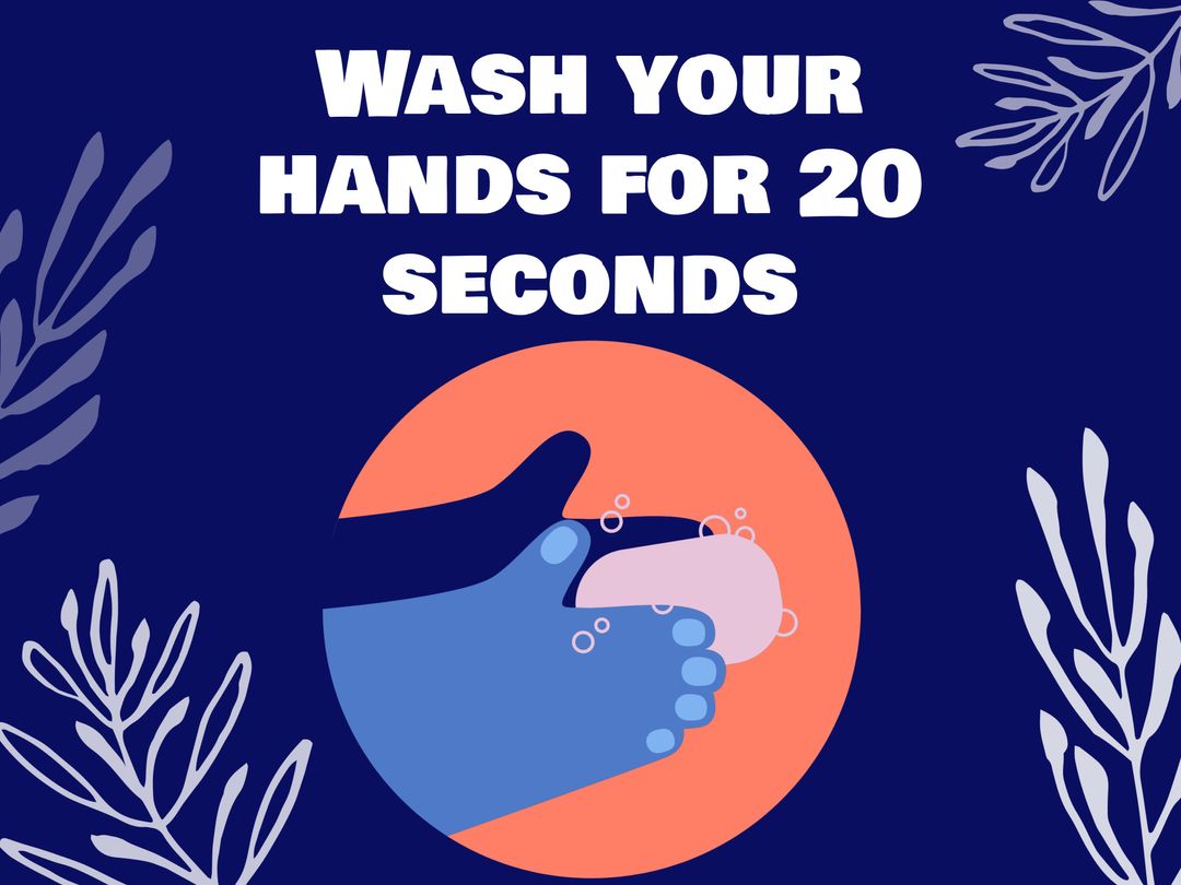 Wash Your Hands for 20 Seconds Hygiene Reminder