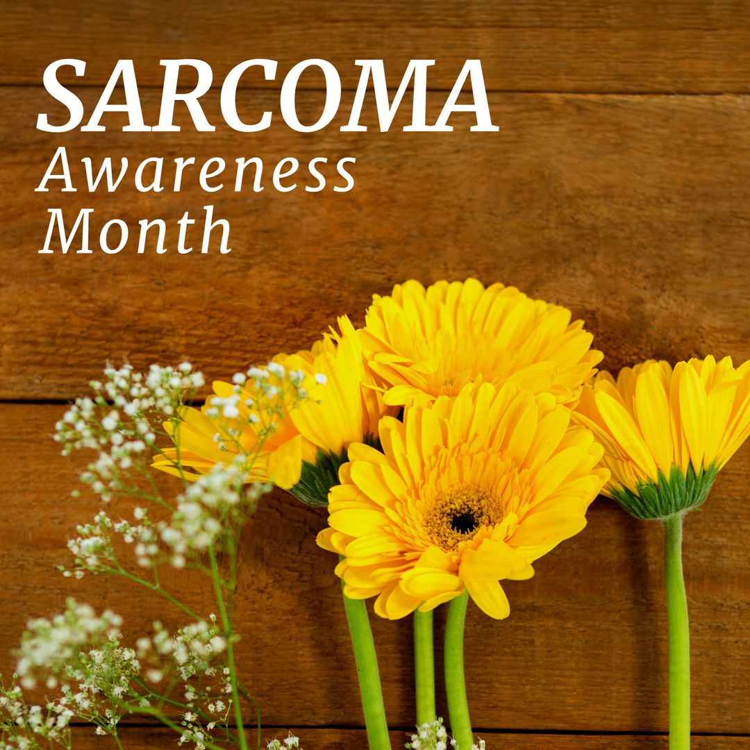 Sarcoma Awareness Month with Yellow Flowers