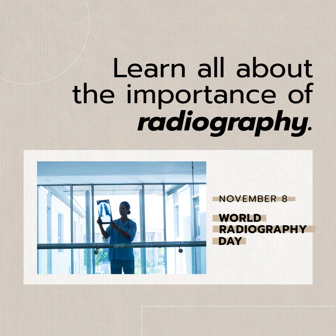 World Radiography Day Promotion with Medical Professional and X-Ray
