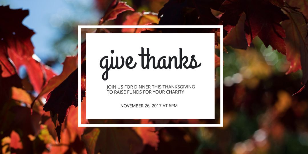 Thanksgiving Invitation with Autumn Leaves and Give Thanks Message