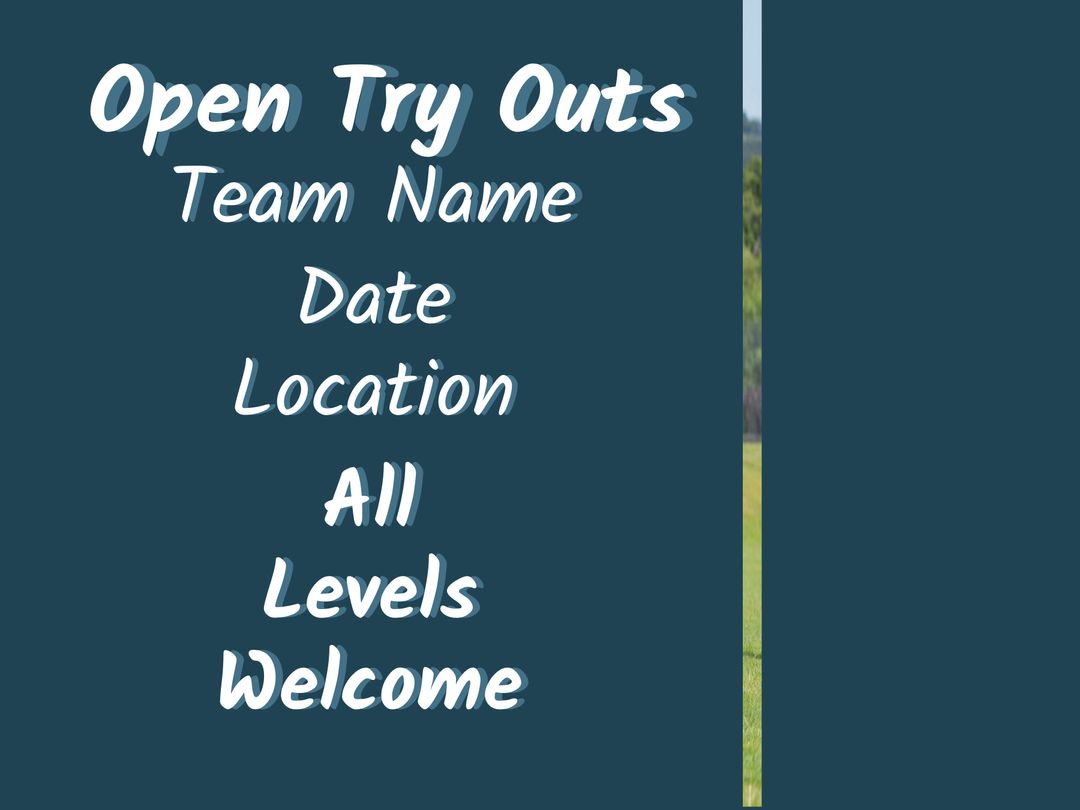 Open Tryouts Invitation with Welcoming Message for All Skill Levels