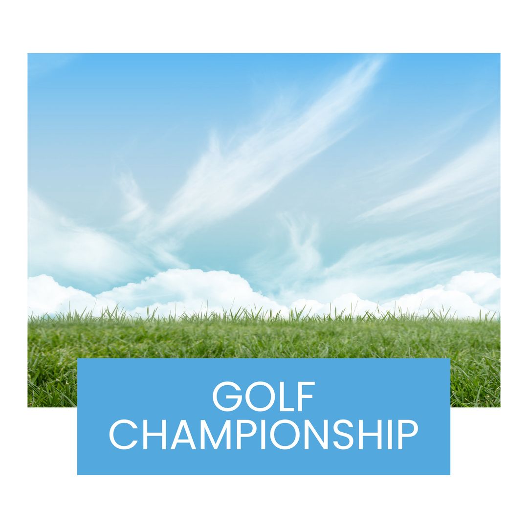 Golf Championship Announcement with Scenic Sky View