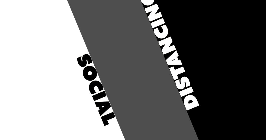Bold Text Art With Social Distancing Message on Monochrome Design