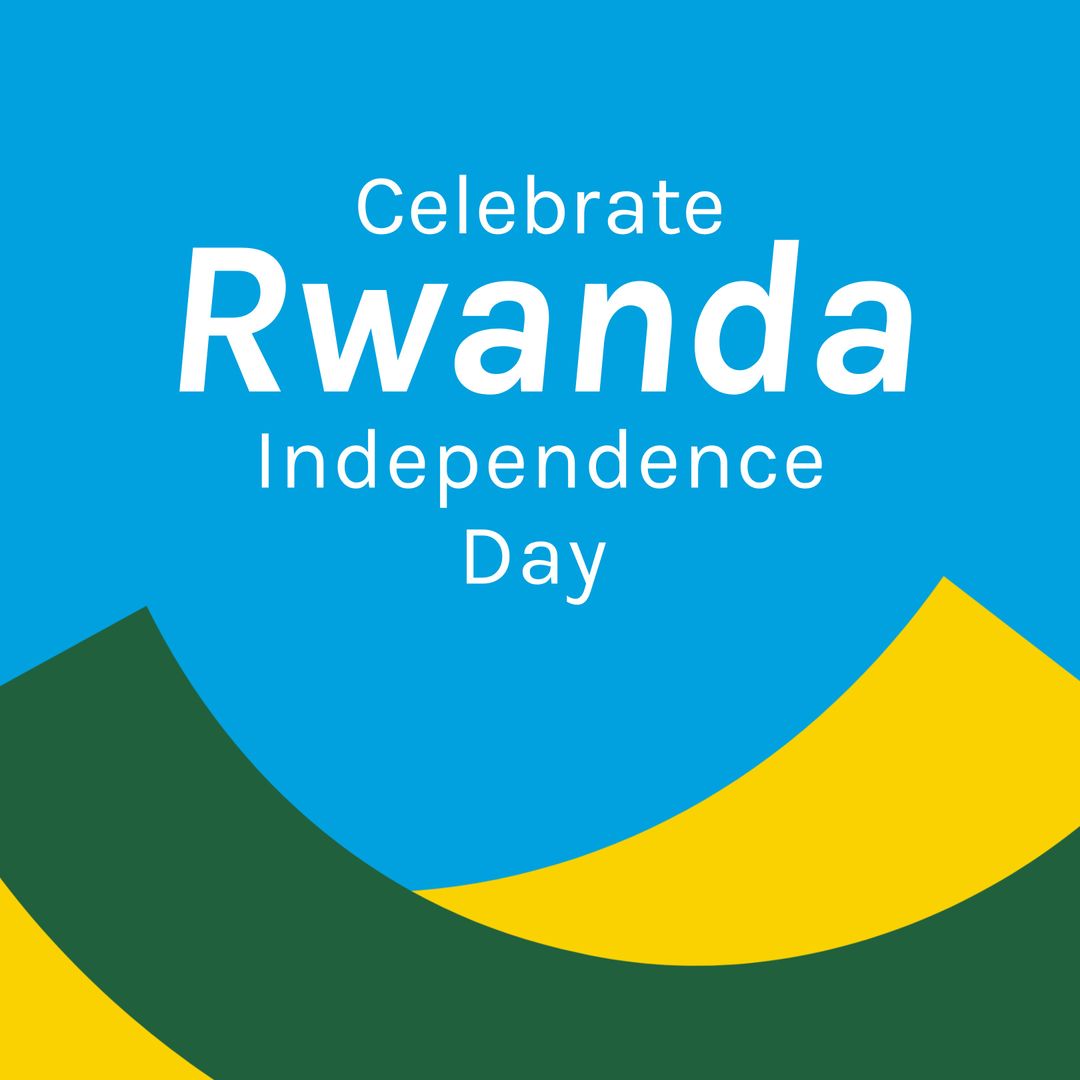 Celebrate Rwanda Independence Day Graphic - Download Free Stock Templates Pikwizard.com