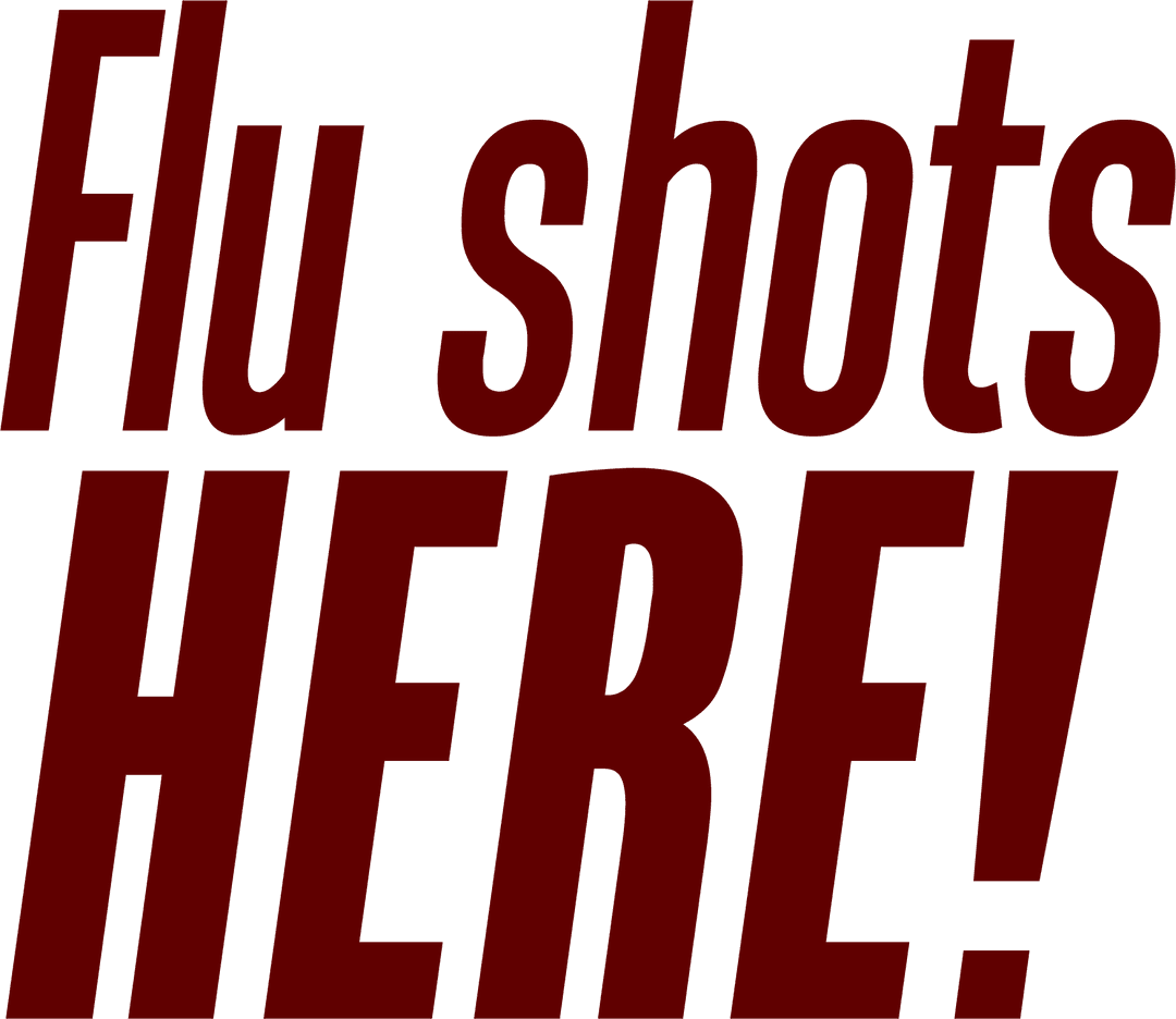 Flu Shots Here Digital Text on Transparent Background