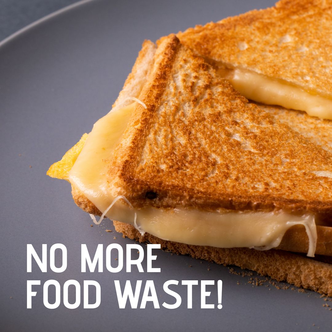 Eco-Friendly Cheese Toast with Food Waste Awareness Text