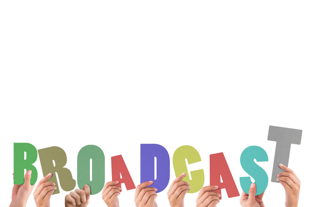 Hands Holding Colorful Transparent Letters Forming 'Broadcast'