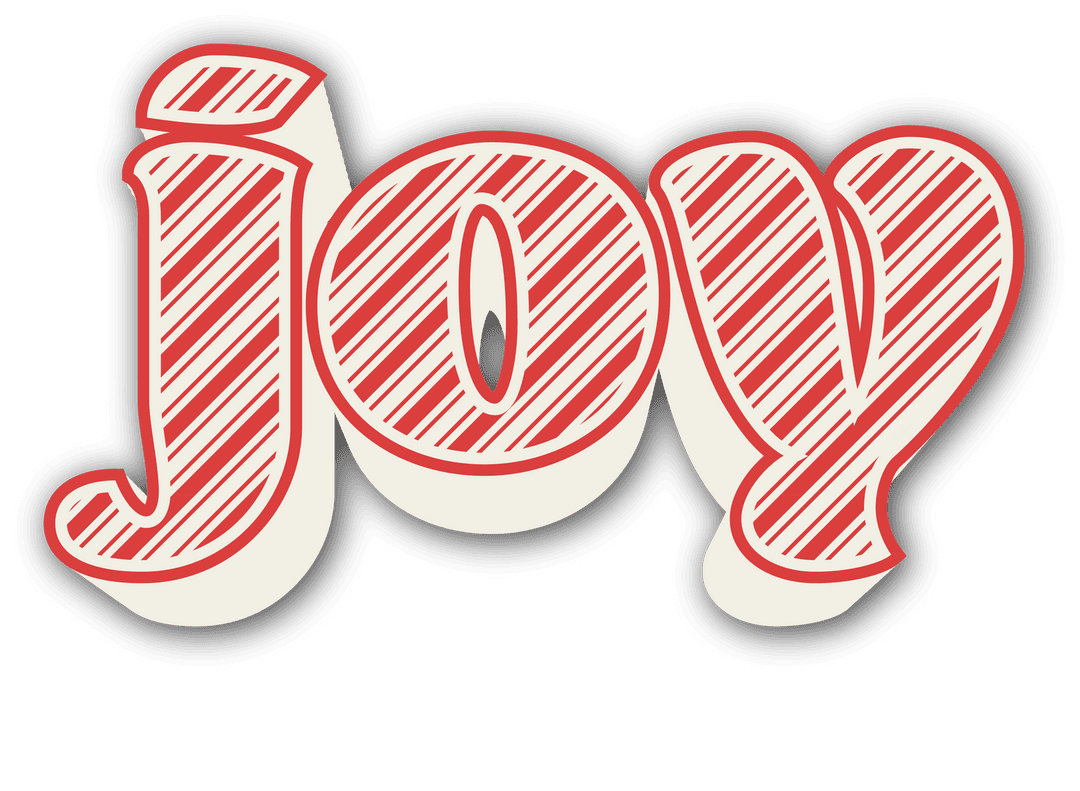 Transparent Joy Banner with Red Striped Lettering