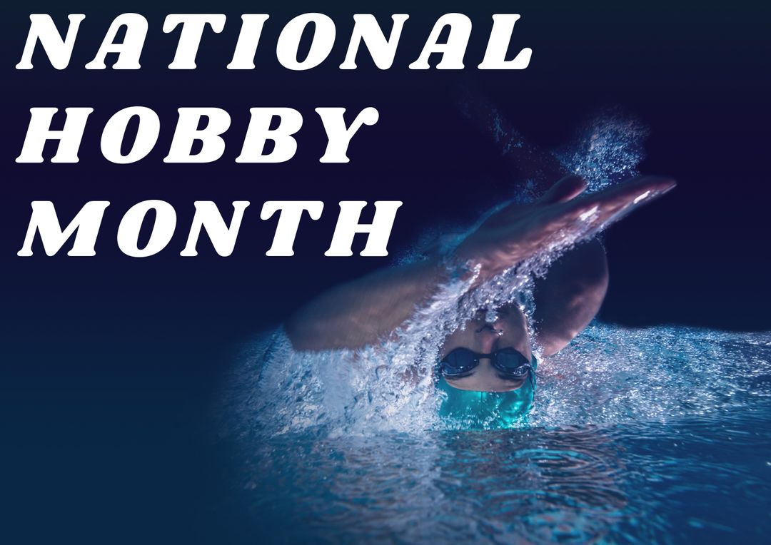 Digital composite image of national hobby month text over sportsman swimming in pool - Free Images, Stock Photos and Pictures on Pikwizard.com