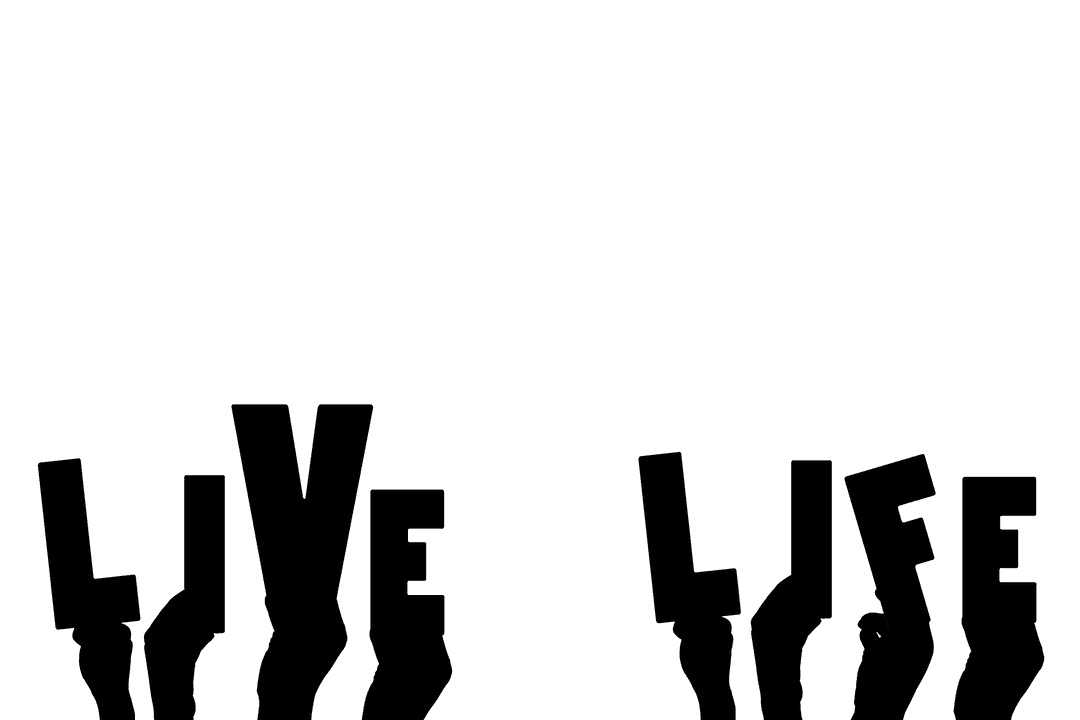 Transparent Live Life Text with Hands Illustration