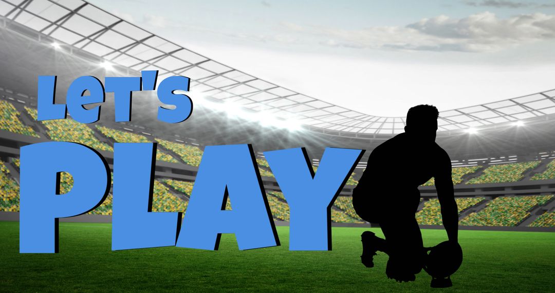 Silhouette Rugby Player with Let's Play Text in Stadium