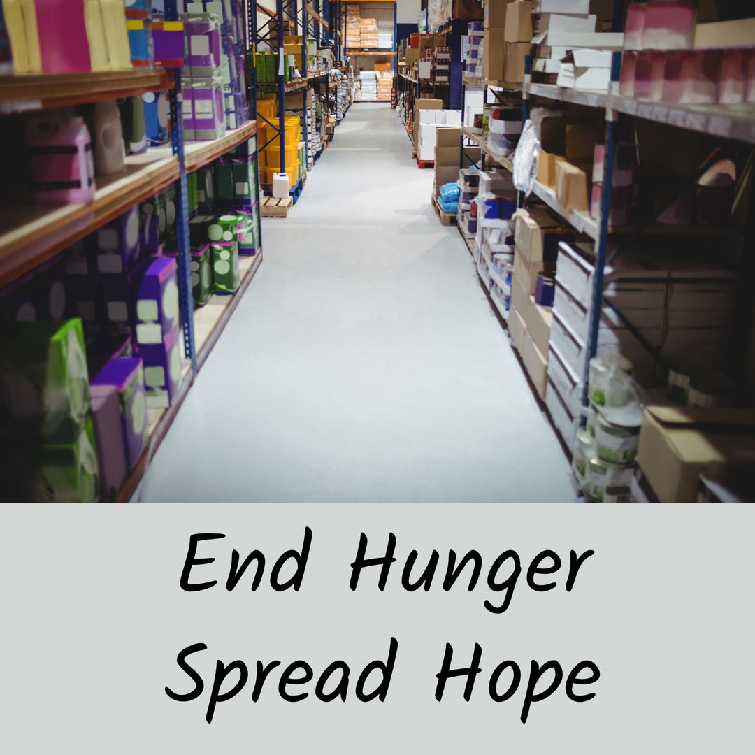 End Hunger Message on Warehouse Aisle Perspective