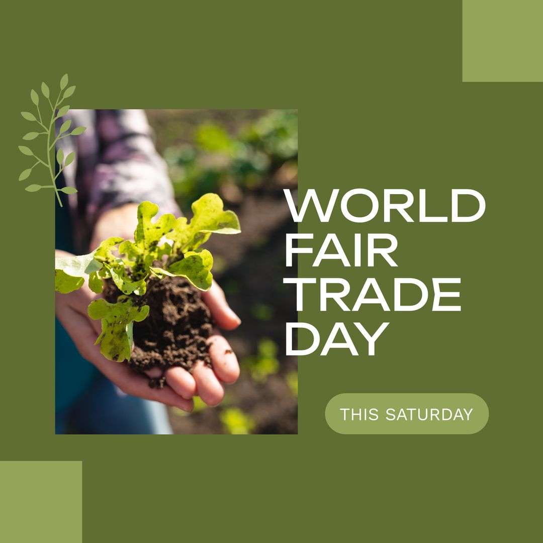World Fair Trade Day Promotion with Seedling in Hand