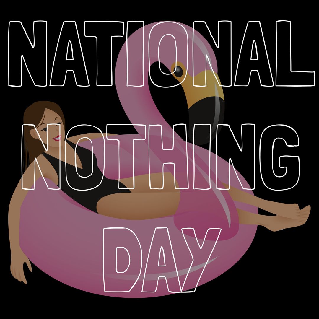Celebrating Relaxation on National Nothing Day