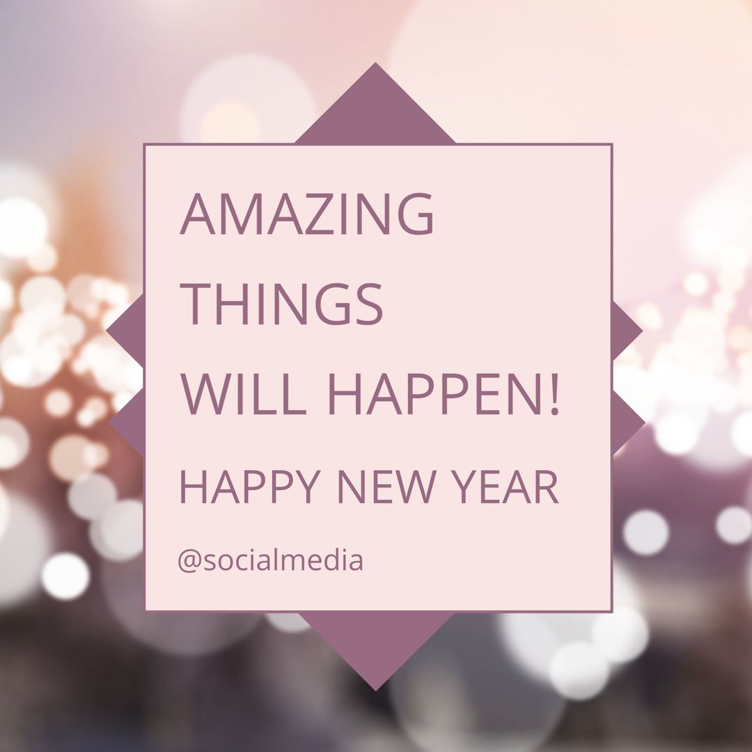 Inspirational New Year Greeting with Soft Bokeh Background - Download Free Stock Templates Pikwizard.com