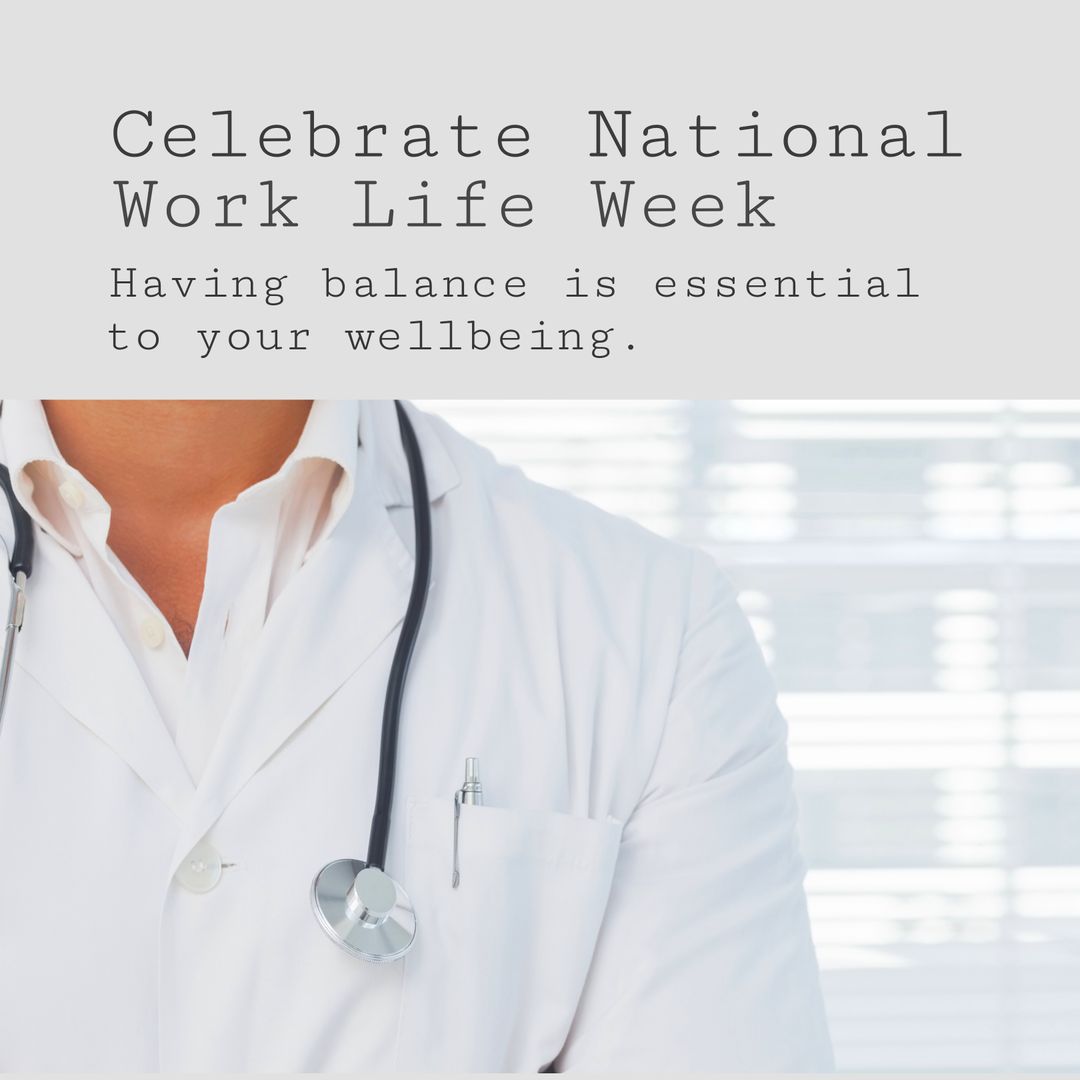 National Work Life Week with Focus on Healthcare Professionals