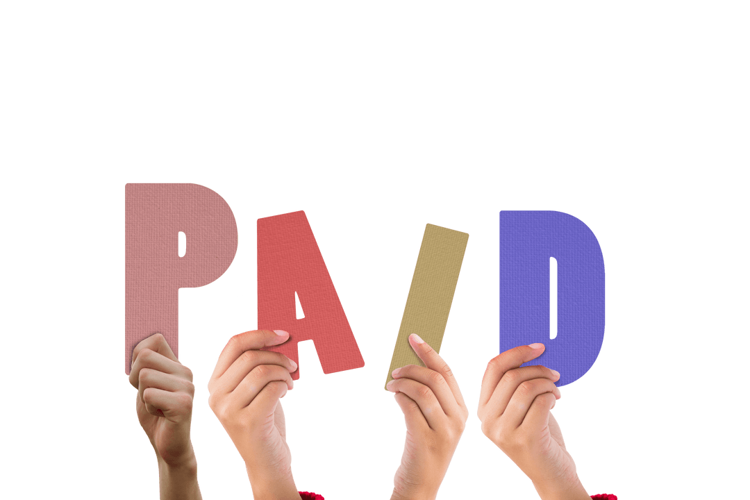 Hands Holding PAID Letters Against Transparent Background