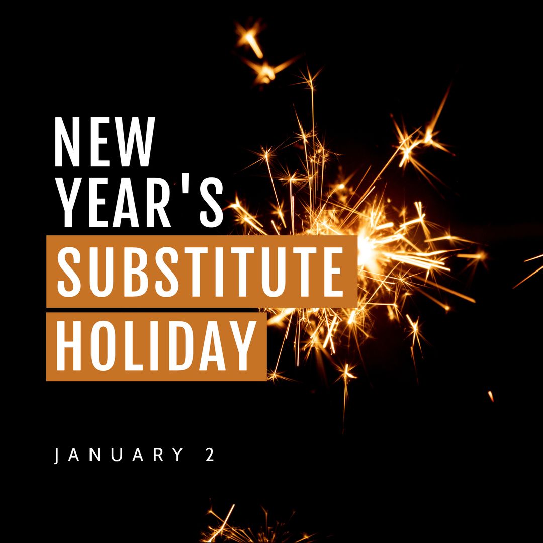 Sparklers with New Year's Substitute Holiday Text Design