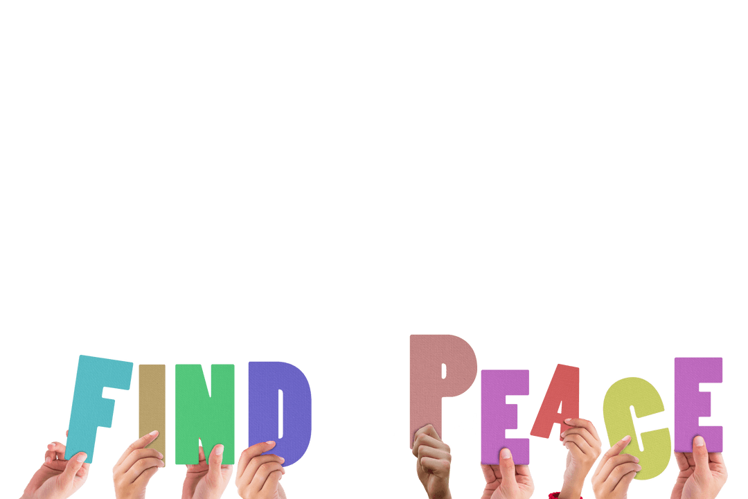 Hands Holding Transparent Letters Saying Find Peace