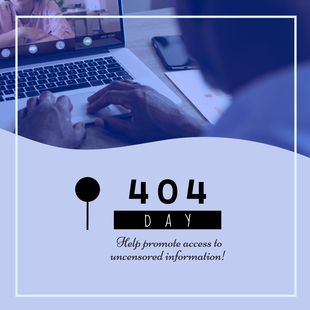 Promoting Access to Uncensored Information on 404 Day - Download Free Stock Images Pikwizard.com