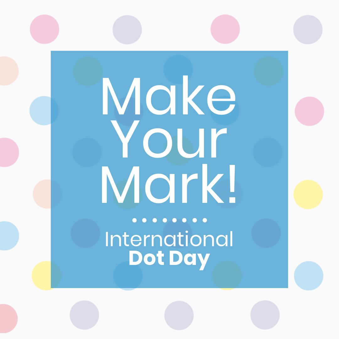 Creative International Dot Day Celebration Design