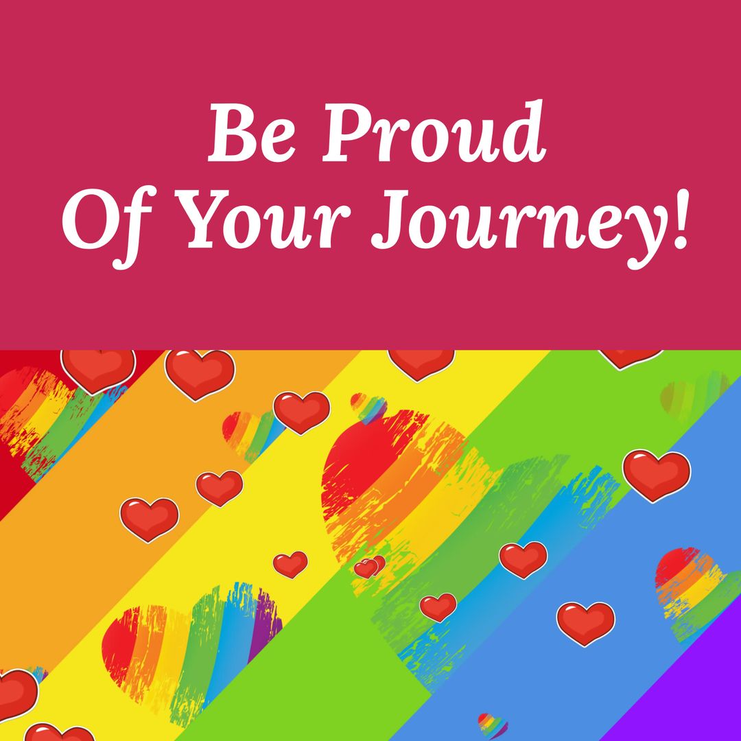 Inspirational LGBTQ Pride Quote with Rainbow Hearts