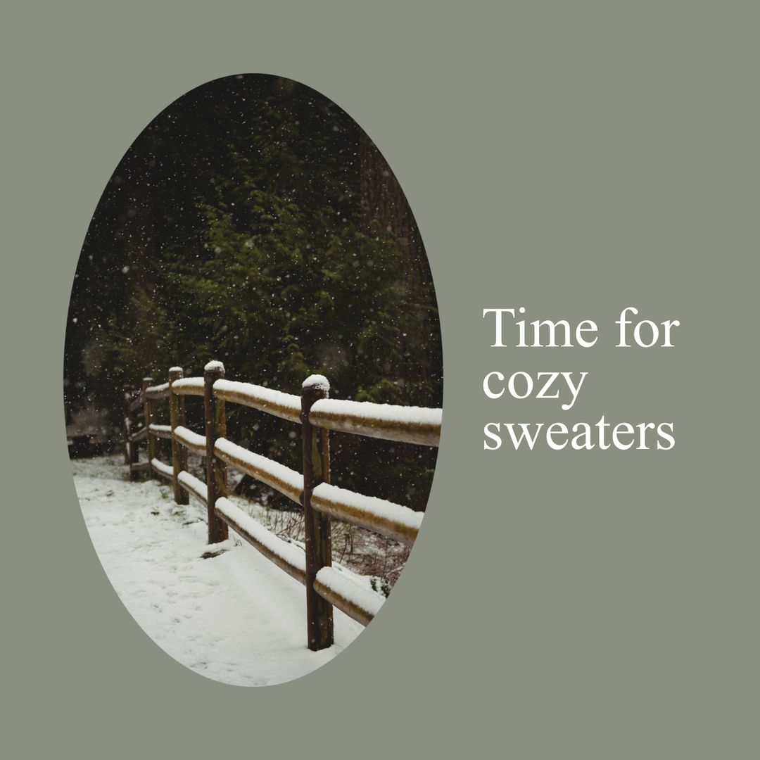 Snowy Winter Scene with Wooden Fence, Cozy Sweater Message - Download Free Stock Templates Pikwizard.com