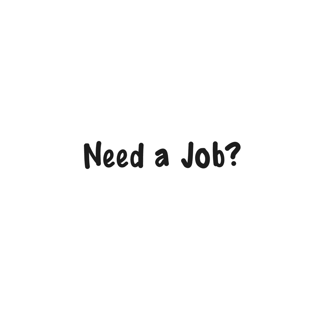 Need a Job Text Illustration on Transparent Background