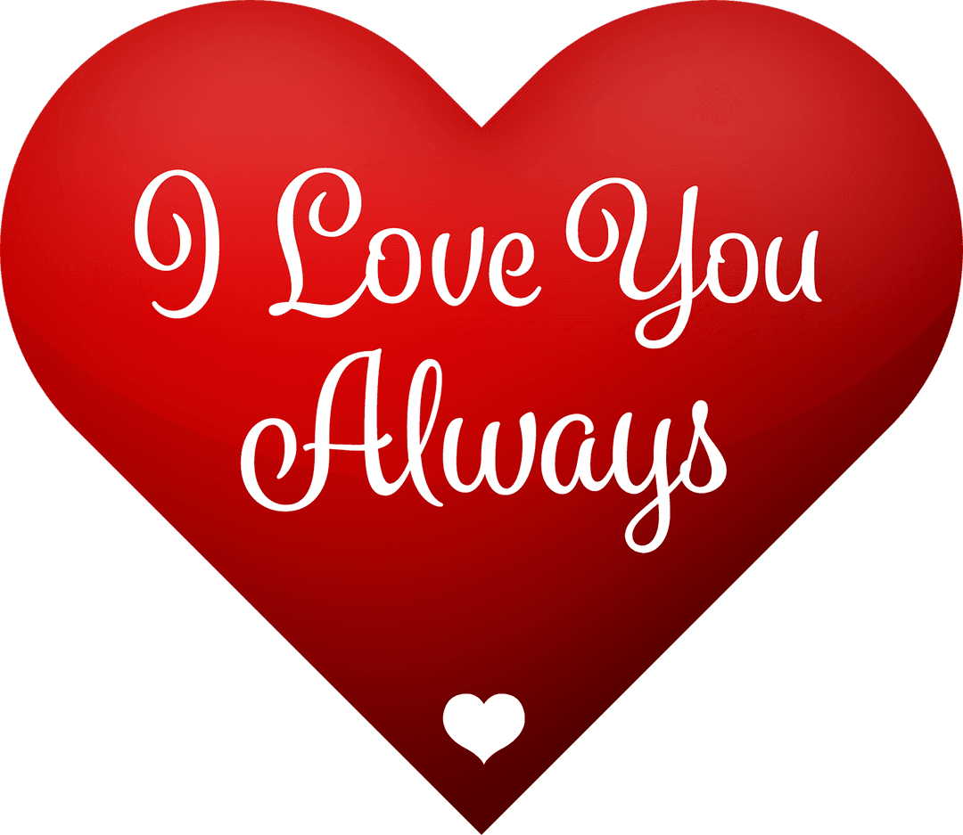 Red Heart with I Love You Always Text on Transparent Background