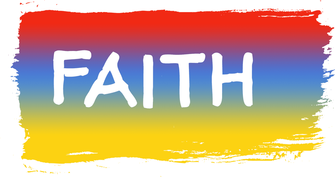 Transparent Faith Text on Multicolored Splash Background