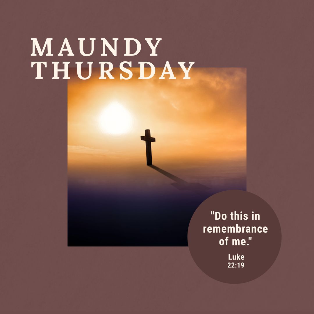 Maundy Thursday Cross at Sunset with Bible Verse - Download Free Stock Templates Pikwizard.com