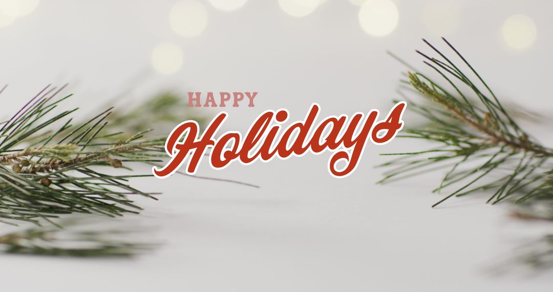 Festive Holiday Greetings with Pine Branches