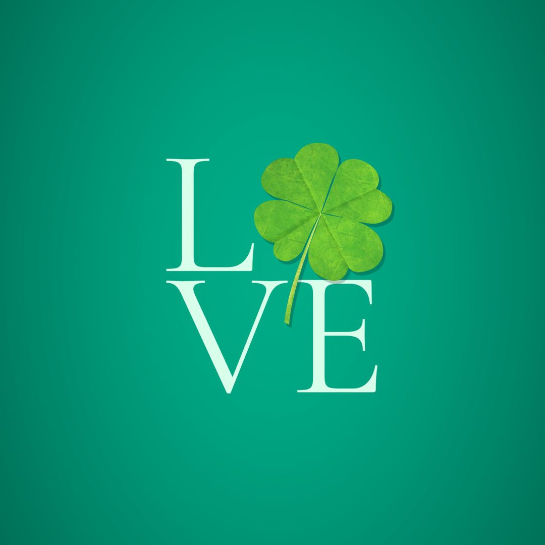 Love with Four-Leaf Clover for St. Patrick's Day