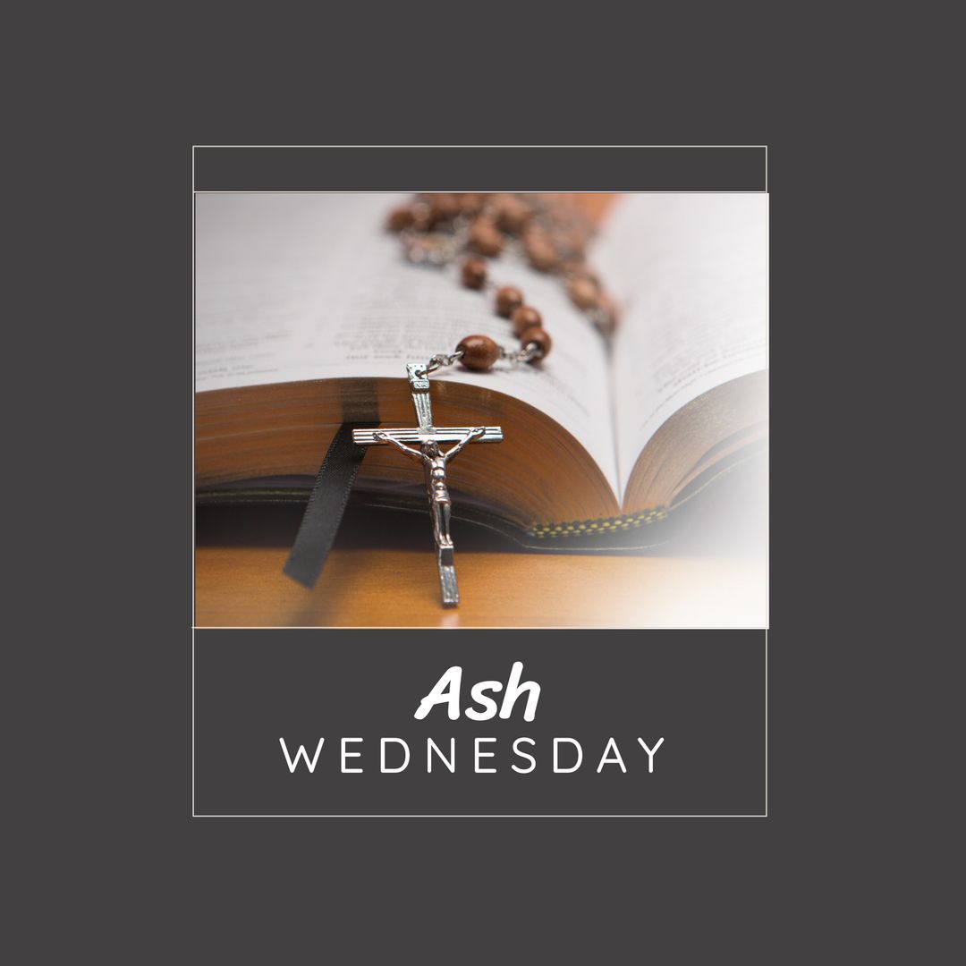 Ash Wednesday Bible with Rosary and Christian Cross