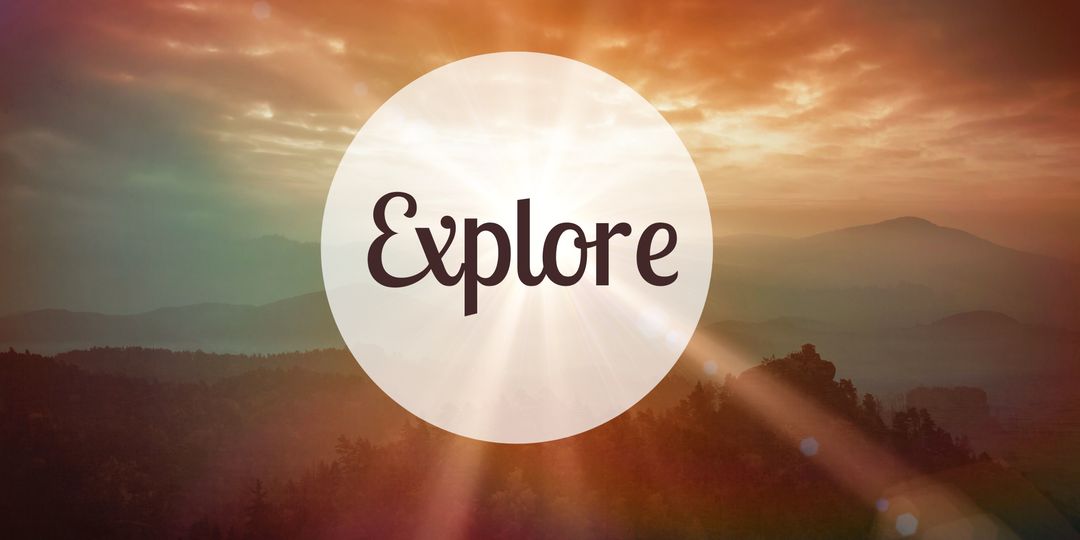 Inspiring Sunrise Over Hills with Motivational Explore Message