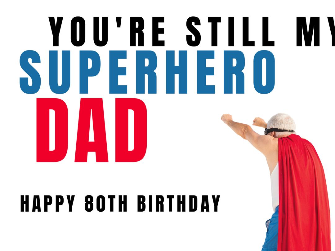 Elderly Superhero Birthday Card Template with Colorful Text - Download Free Stock Templates Pikwizard.com