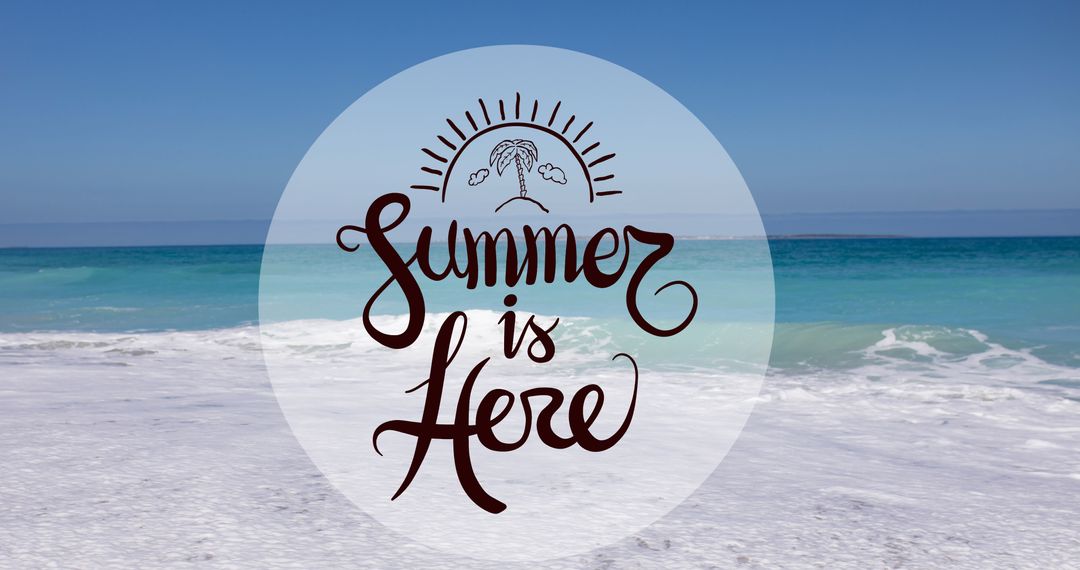 Summer Is Here Text Over Sunny Beach Scene