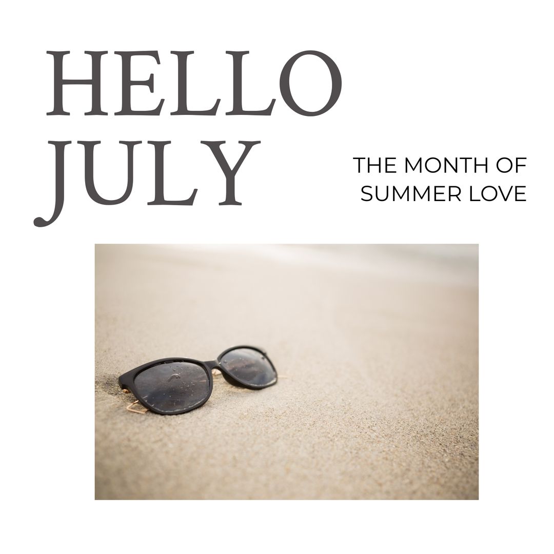 Hello July Summer Vibes with Sunglasses on Sand