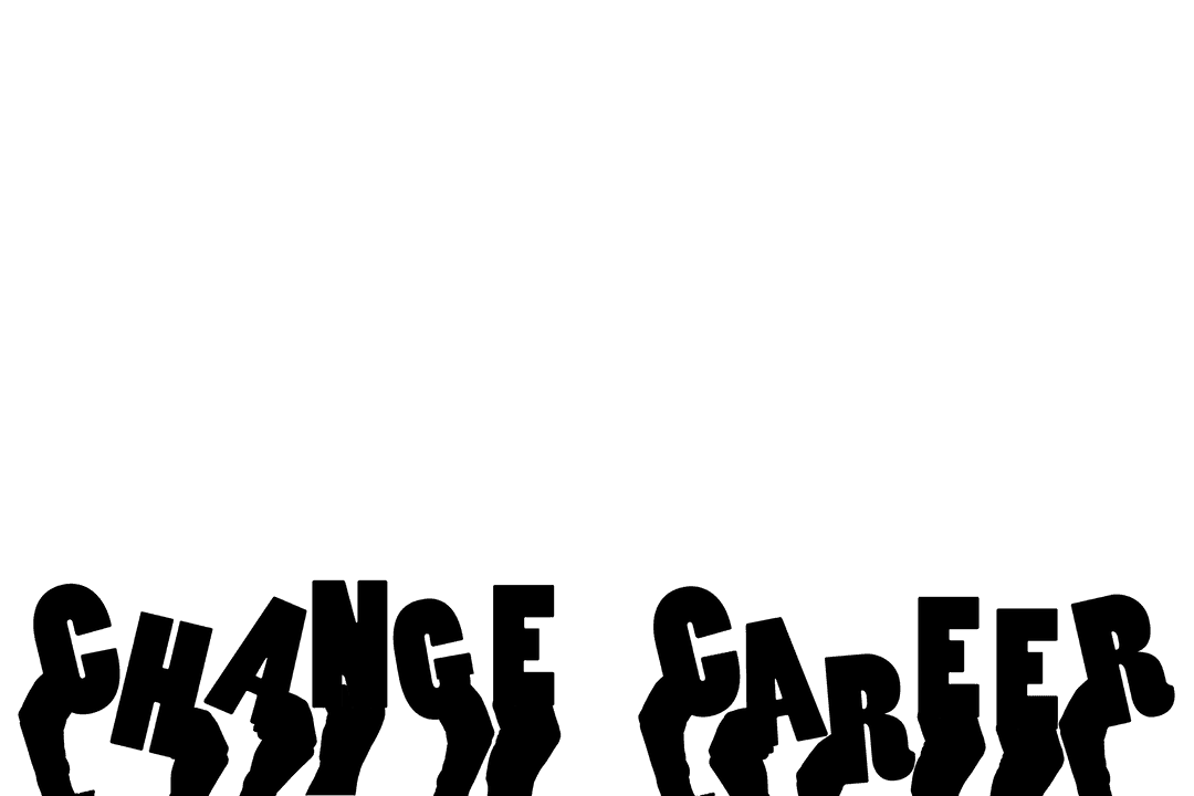 Motivational Hands with Change Career Text on Transparent