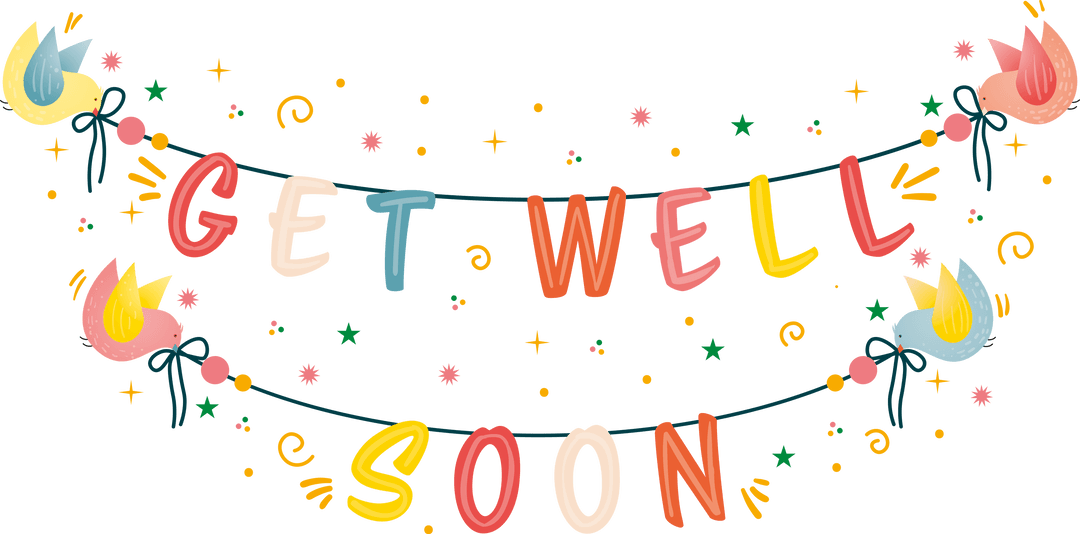 Colorful Get Well Soon Greeting on Transparent Background