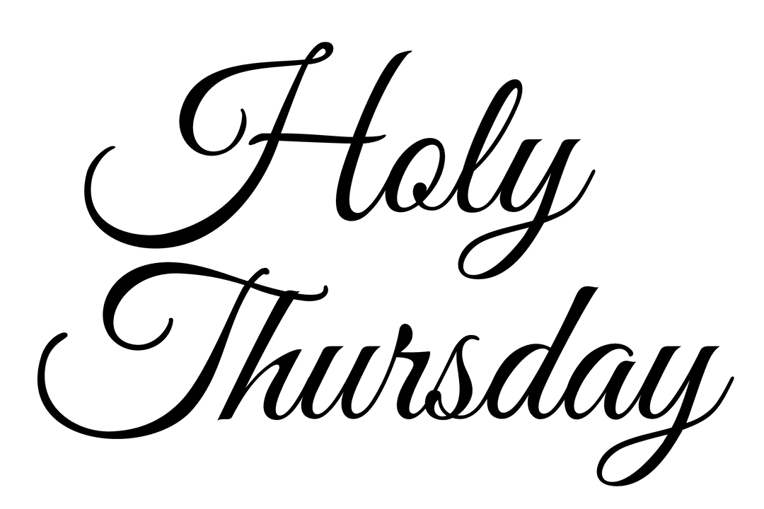 Holy Thursday Transparent Background Digital Text Art