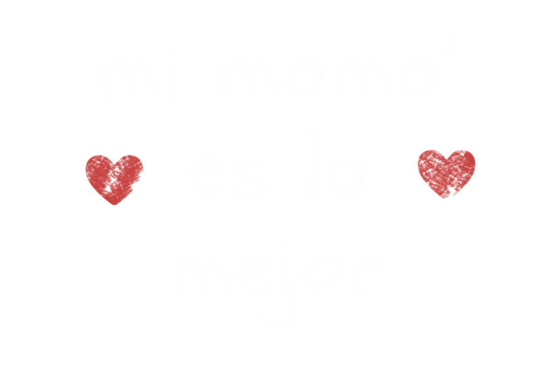 Mi Mamá es la Mejor Text on Transparent Background - Download Free Stock Images Pikwizard.com