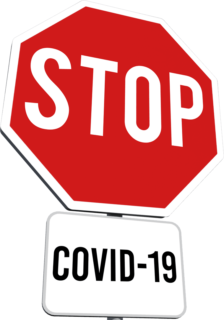 Transparent Stop Sign Alert for COVID-19 Pandemic Awareness