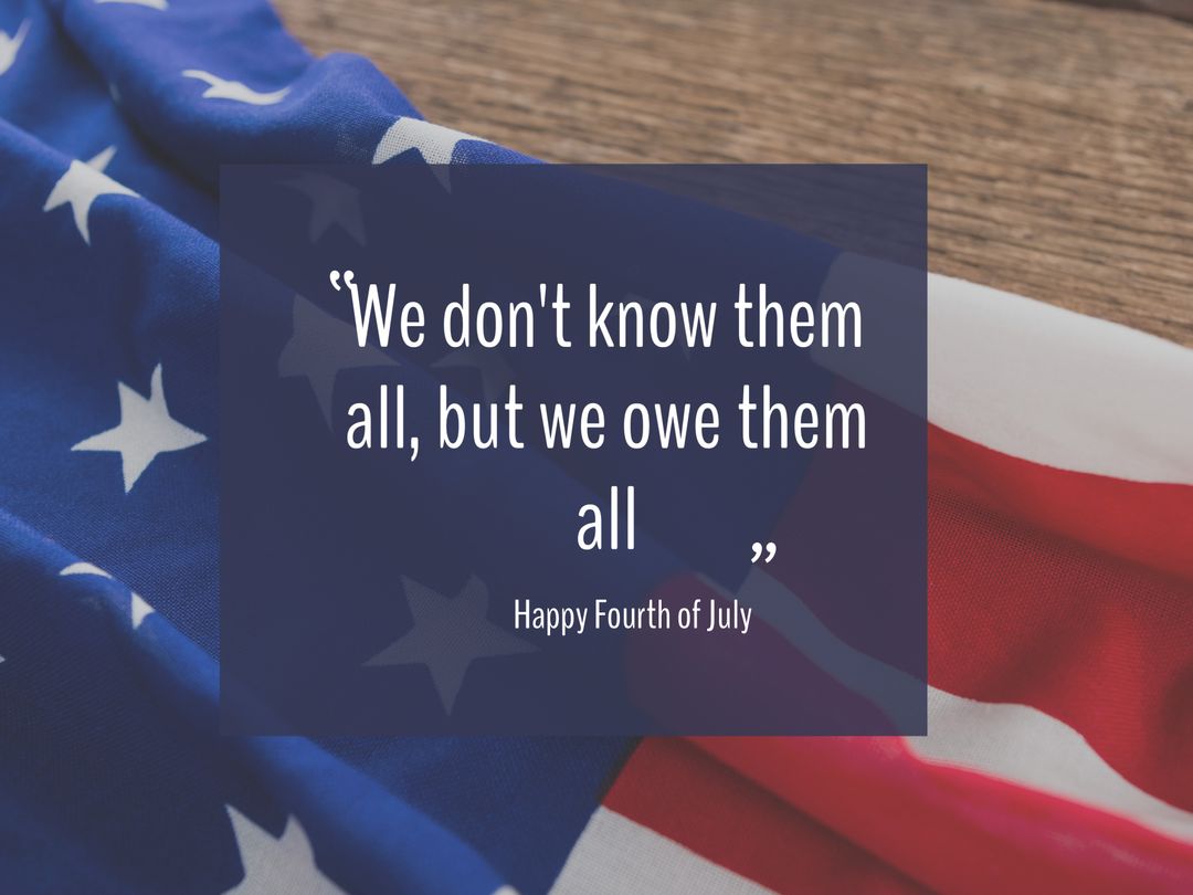 Patriotic Fourth of July Quote with American Flag Backdrop - Download Free Stock Templates Pikwizard.com