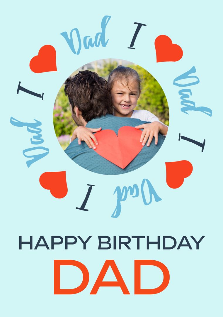 Happy Birthday Dad Greeting Card With Loving Father-Child Embrace - Download Free Stock Templates Pikwizard.com