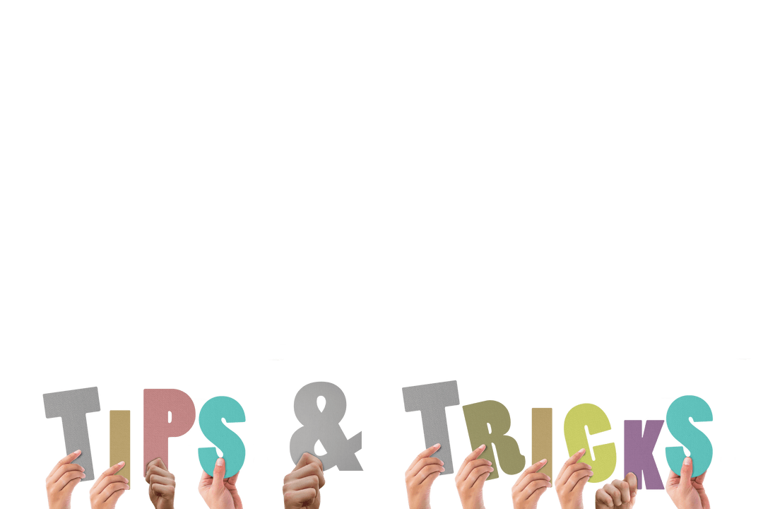 Transparent Background Hands Holding Tips and Tricks Letters