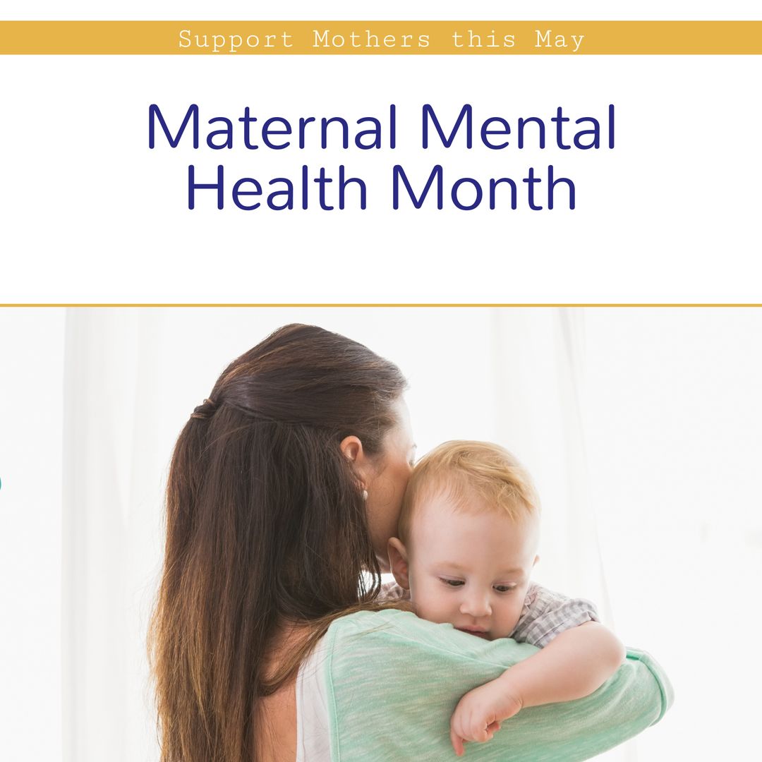 Support for Mothers During Maternal Mental Health Month
