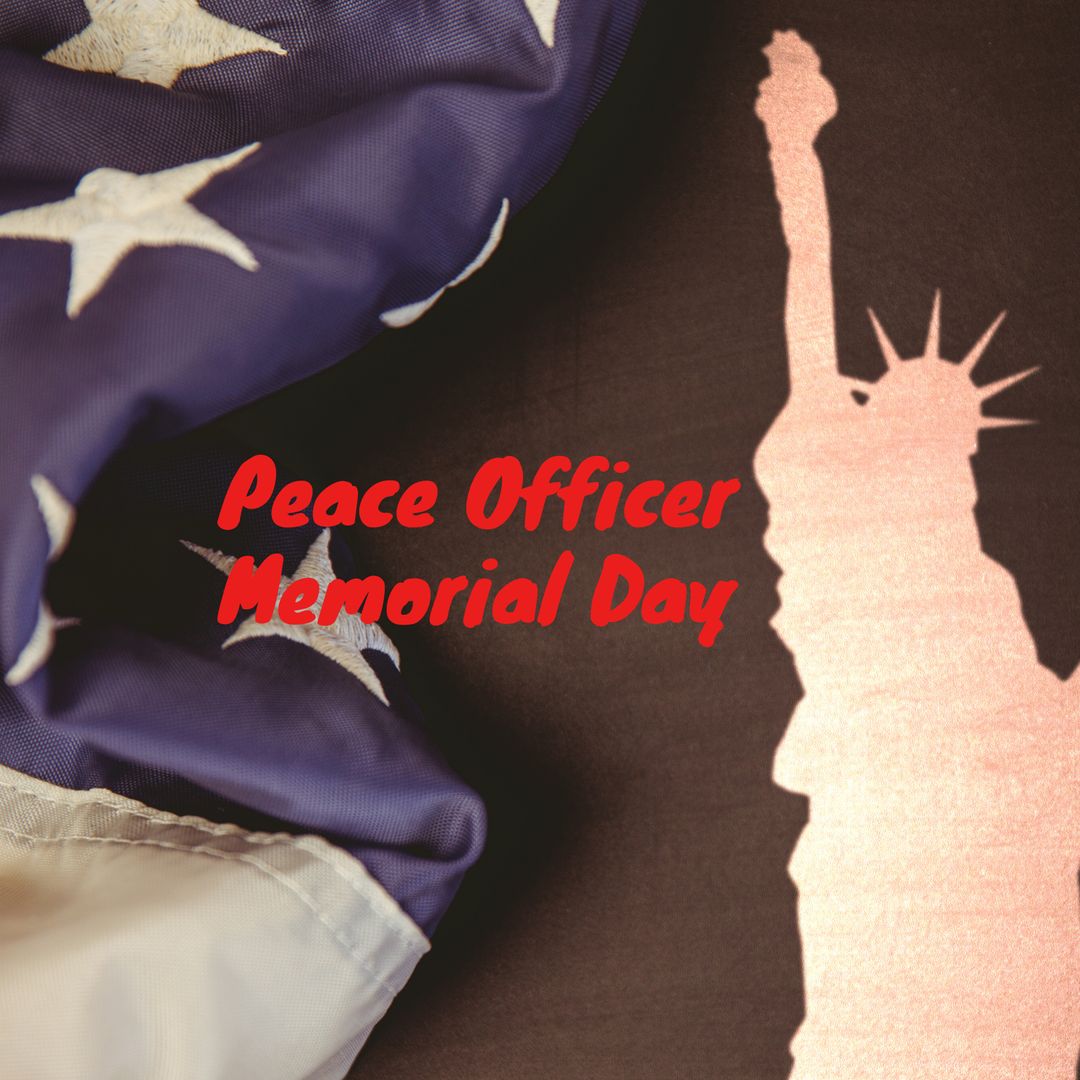 Peace Officer Memorial Day with Flag and Liberty Silhouette
